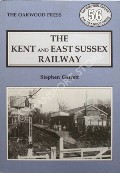 Book cover of The Kent and East Sussex Railway by GARRETT, Stephen